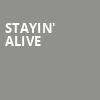 Stayin Alive, American Music Theatre, Philadelphia
