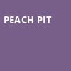 Peach Pit, The Fillmore, Philadelphia
