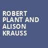 Robert Plant and Alison Krauss, TD Pavilion, Philadelphia
