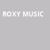Roxy Music, TD Pavilion, Philadelphia