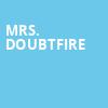 Mrs Doubtfire, Academy of Music, Philadelphia