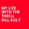 My Life with the Thrill Kill Kult, Underground Arts, Philadelphia