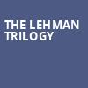 The Lehman Trilogy, Arden Theatre Company, Philadelphia