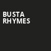 Busta Rhymes, The Fillmore, Philadelphia