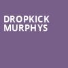 Dropkick Murphys, Caesars Atlantic City, Philadelphia