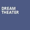 Dream Theater, The Met Philadelphia, Philadelphia