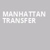 Manhattan Transfer, Keswick Theater, Philadelphia